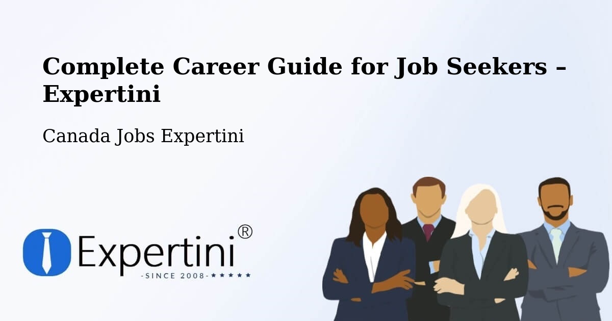 Career Guide for Job Seekers – Saint Félicien - Saint Félicien, Canada Jobs Expertini