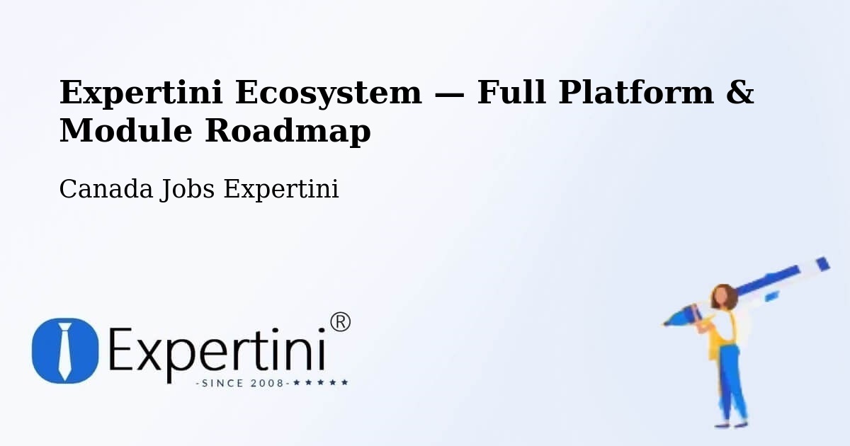 Expertini Ecosystem — Full Platform & Module Roadmap – Saint Félicien