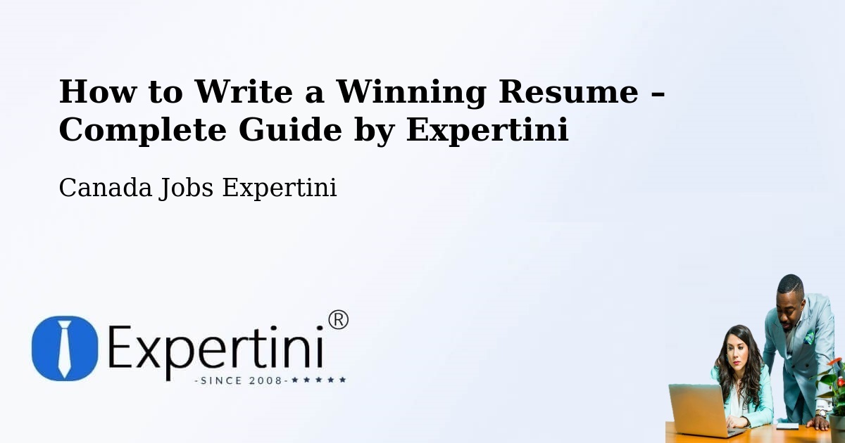 Resume Writing Guide for Job Seekers – Saint Félicien - Saint Félicien, Canada Jobs Expertini